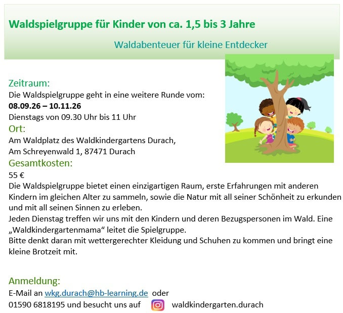 Spielgruppe Durach Stellenanzeige Waldkindergarten Durach